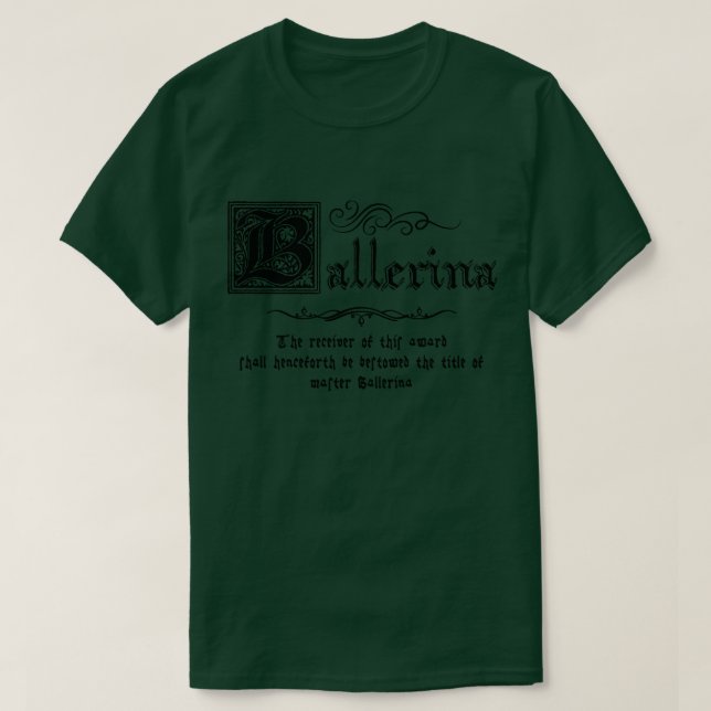 Medieval Master Ballerina T Shirt (Design framsida)