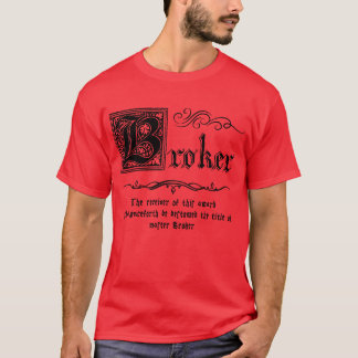 Medieval Master Broker T Shirt
