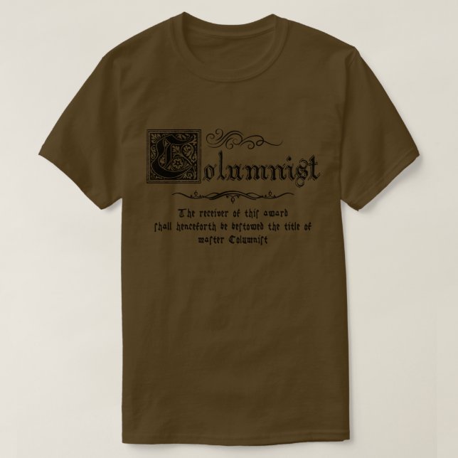 Medieval Master Columnist T Shirt (Design framsida)