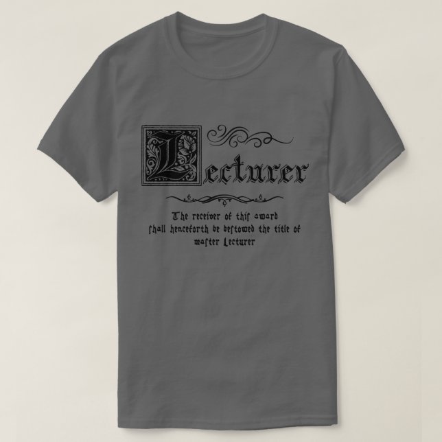 Medieval Master Lecturer T Shirt (Design framsida)