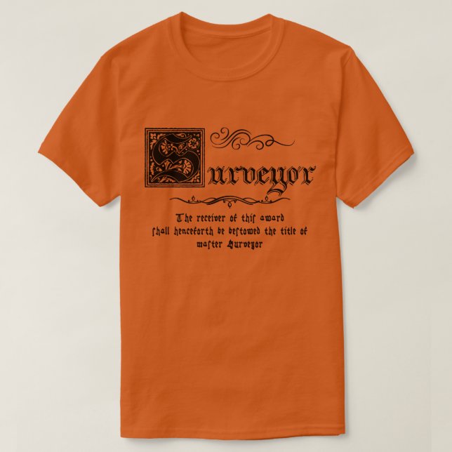 Medieval Master Surveyor T Shirt (Design framsida)