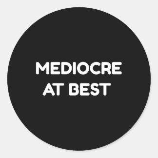 Mediocre vid bästa offert runt klistermärke