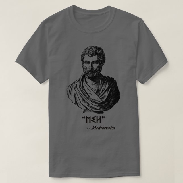 Mediokrater T Shirt (Design framsida)
