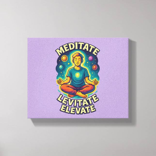 "Meditat. Levitat. Elevate." - Cosmic Energy Canvastryck (Framsida)