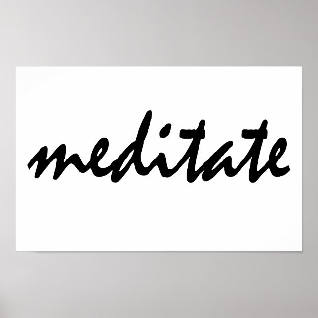 Meditate Poster (Framsidan)