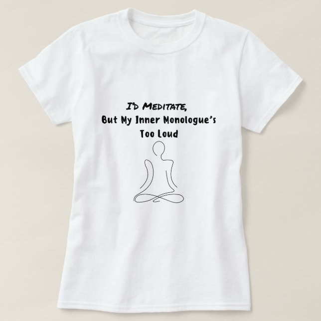 Meditate T Shirt (Design framsida)