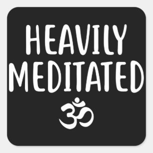 Meditation, gåva till yogier, väldigt mediterad fyrkantigt klistermärke