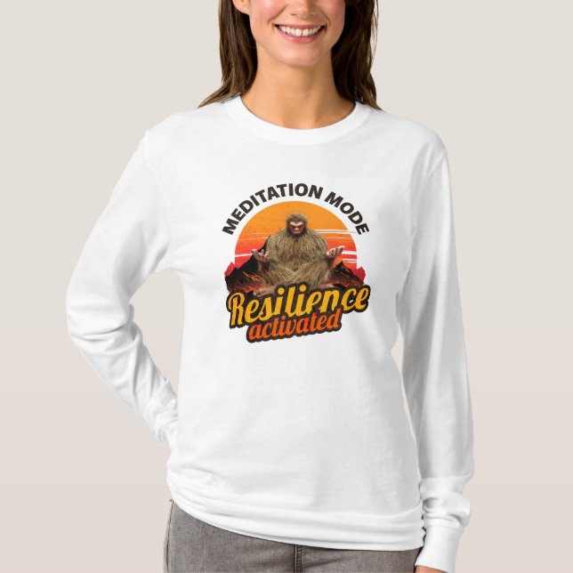 Meditation Mode: Resilience Activated Bigfoot T Shirt (Framsida)