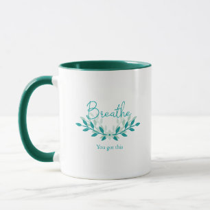 Meditation mugg - Breathe, du har det här