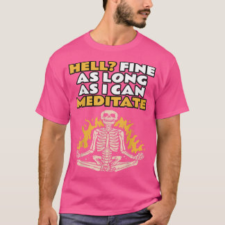 Meditation, Roligt, Halloween, YogaPose roligt ske T Shirt