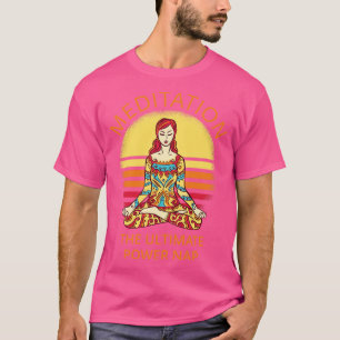 Meditation till det ultimata Power Nap I T Shirt
