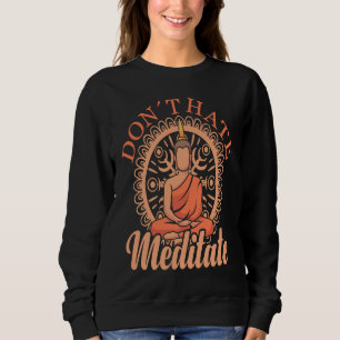 Meditera inte avsky Mediterande Buddha Yoga 1 T Shirt