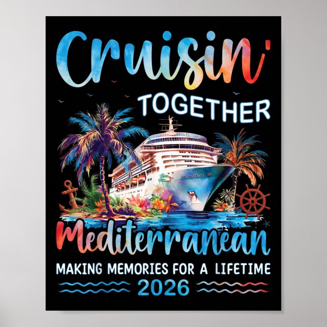 Mediterranean Cruise 2026 Family Vacation Cruisin Poster (Framsidan)