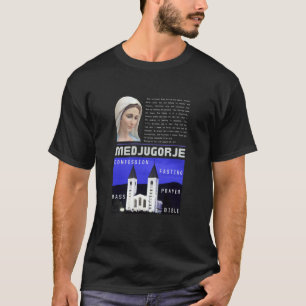 Medjugorje-meddelande 25 januari 2023 Prayer Mass T Shirt