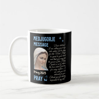 Medjugorje-meddelandet från maj 2023 kaffemugg
