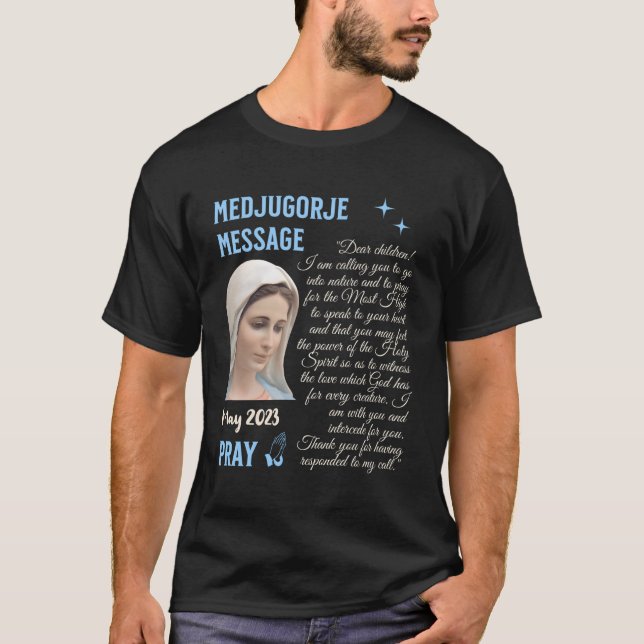 Medjugorje-meddelandet från maj 2023 t shirt (Framsida)