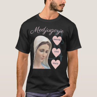 Medjugorje Rosary Prayer Kärlek Peace Blzed Mor T Shirt