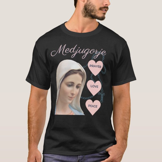 Medjugorje Rosary Prayer Kärlek Peace Blzed Mor T Shirt (Framsida)