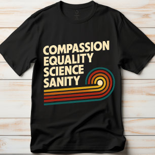 Medkänsla Jämlikhet Vetenskap Förnuft Lärare T Shirt