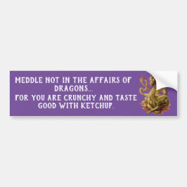 Medla inte i Dragons affärer Bildekal