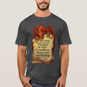 Medla inte i Dragons för dig T Shirt