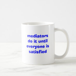medlarear gör det, tills alla tillfredsställs kaffemugg