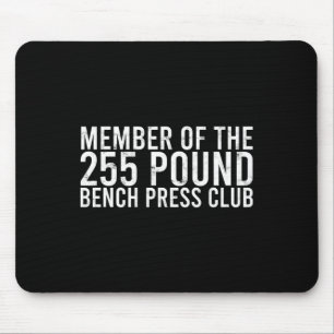 Medlem av 225 Pound Bench Press Klubb - Gym Bod Musmatta