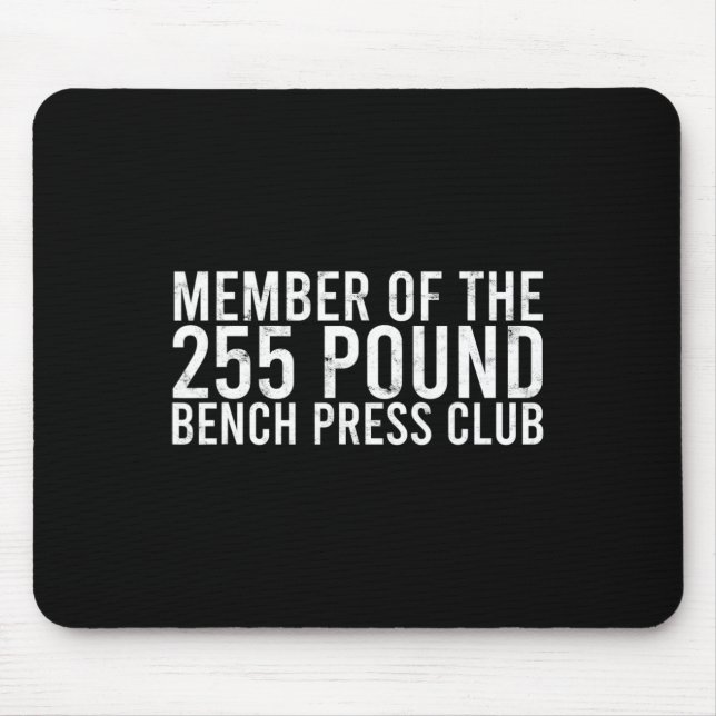 Medlem av 225 Pound Bench Press Klubb - Gym Bod Musmatta (Framsidan)