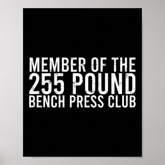 Medlem av 225 Pound Bench Press Klubb - Gym Bod Poster (Framsidan)
