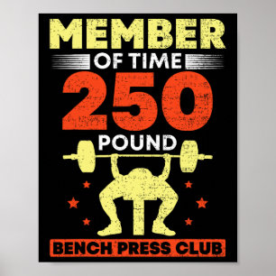 Medlem Av 250 Pund Bänkpress Klubb Styrka Poster