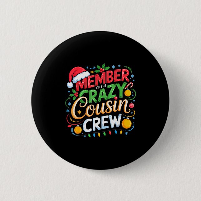 Medlem Av Crazy Cousin Crew Julskvadron Bi Knapp (Framsida)