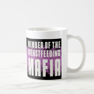 Medlem av den Breastfeeding maffian Kaffemugg