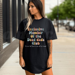 Medlem av den döda pappor-klubben t shirt