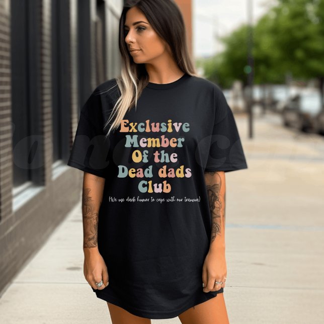 Medlem av den döda pappor-klubben t shirt (Skapare uppladdad)