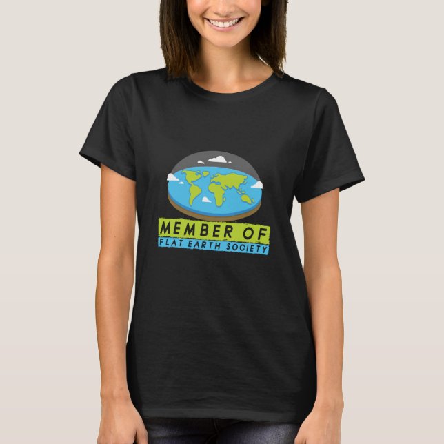 medlem av Flat Earth Society Flat Earther Flat Ear T Shirt (Framsida)