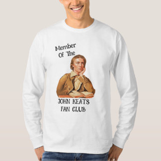 Medlem av Klubben John Keats Fläkt T Shirt