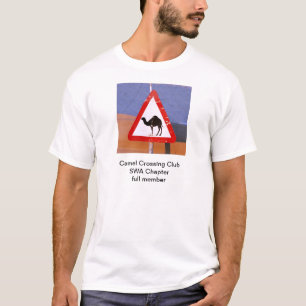 Medlem för kapitel för kamelkorsning klubbSWA fu Tee Shirt
