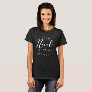 Medlem för lagNicole livstid Tee Shirt