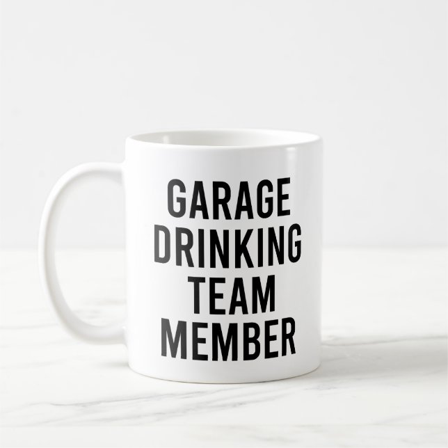 Medlem i Garage Drinking Team för att rotera citat Kaffemugg (Vänster)