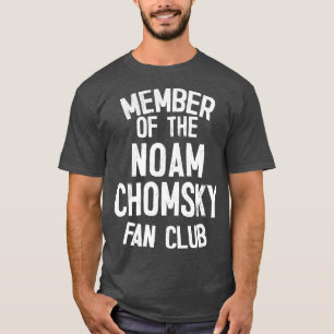 Medlem i Klubben Noam Chomsky Fläkt 1 T Shirt