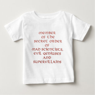Medlemmen av hemligheten beställer spädbarn tee shirt