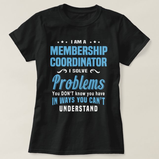 Medlemskapskoordinator T Shirt (Design framsida)