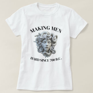 MEDUSA, FÅR MÄN HÅRDA SEDAN 700 F.KR. T SHIRT