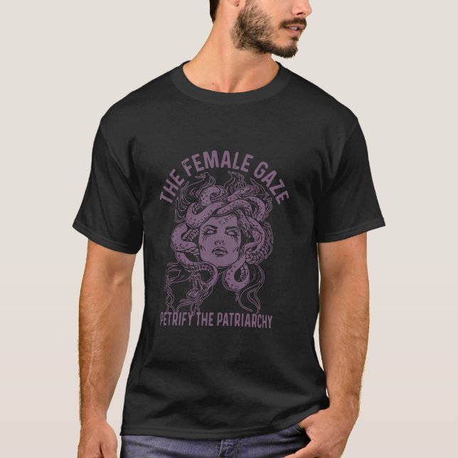 Medusa Female Gaze Petrify patriarkin T Sh T Shirt (Framsida)