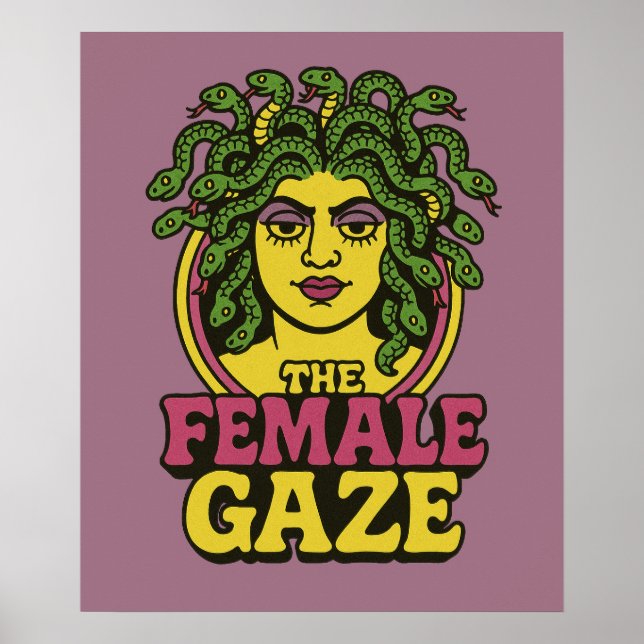 Medusa the Female Gaze                             Poster (Framsidan)