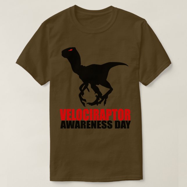 Medvetandedag för Velociraptor T Shirt (Design framsida)