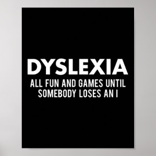 Medvetandehet Månad Funny Dyslexic Quote Warrior Poster