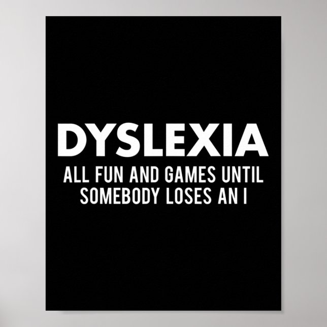 Medvetandehet Månad Funny Dyslexic Quote Warrior Poster (Framsidan)
