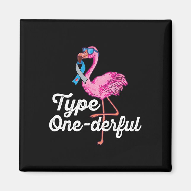 Medveten av typ Onederful Cute Flamingo typ 1-diab Magnet (Framsidan)