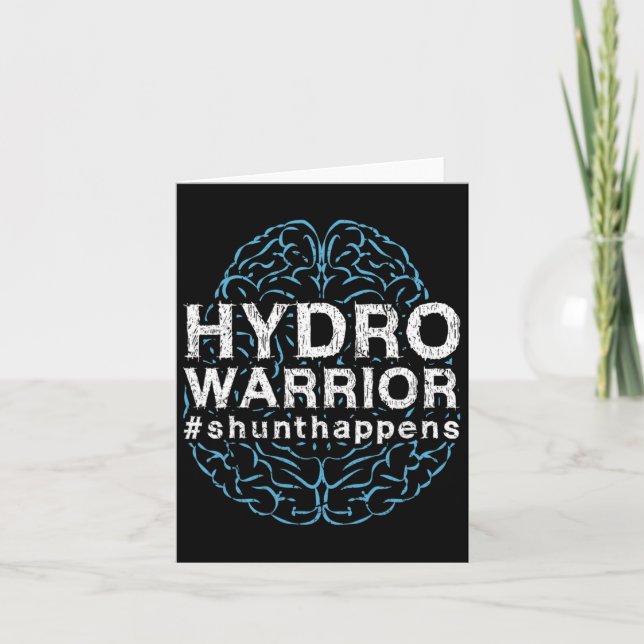 Medvetenhet Hydro Warrior Shunt Happens Brain Kort (Framsida)